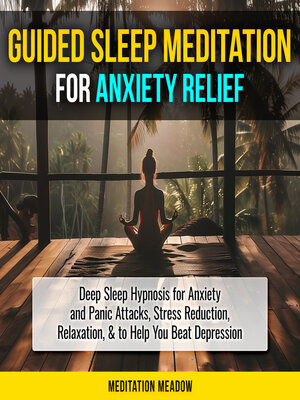 cover image of Guided Sleep Meditation for Anxiety Relief